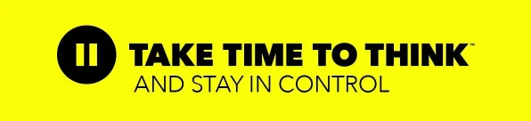 Take Time to Think - Responsible Gambling Reminder